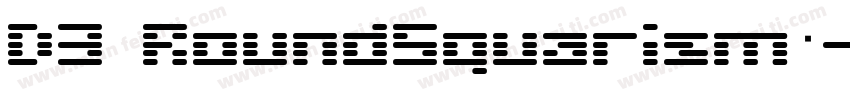 D3 RoundSquarism◆字体转换